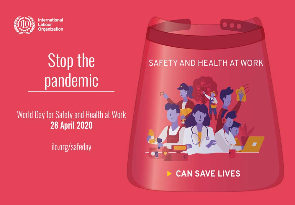 WORLD DAY FOR SAFETY AND HEALTH AT WORK 2020